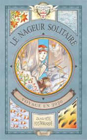 Le nageur solitaire - Kennes Editions