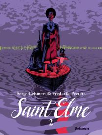Saint-Elme T02 - L'avenir de la famille - Delcourt