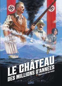 Le Château des millions d'années T02 - Depuis la nuit des temps... - Soleil