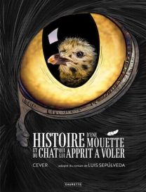 Histoire d'une mouette et du chat qui lui apprit à voler - Caurette Eds