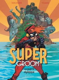 SuperGroom : TOME 2 - Dupuis