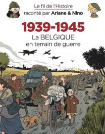 Le fil de l'Histoire raconté par Ariane & Nino - Dupuis