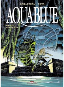 Aquablue - Projet Atalanta - Delcourt
