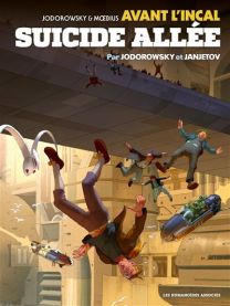 Avant l'Incal T6 : Suicide Allée - Les Humanoïdes Associés
