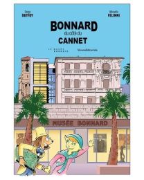 Bonnard, du côté du Cannet - Silvana Editoriale