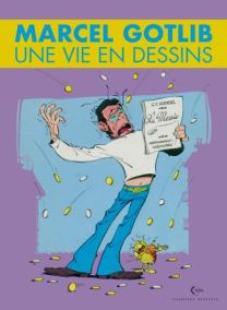 Gotlib, Une vie en dessins - Dargaud