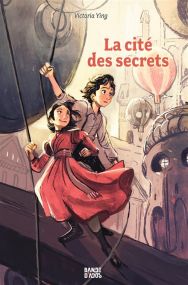 La cité des secrets - Bd Kids