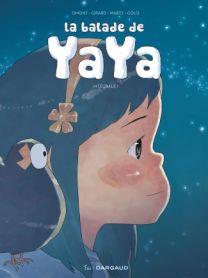 La balade de Yaya intégrale - Dargaud