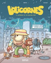Lolicornes : TOME 3 - Dupuis