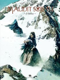 Maudit sois-tu - Shelley - Ankama