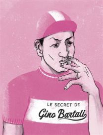 Le secret de Gino Bartali - Bang ediciones