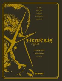 NEMESIS: Les Hérésies Complètes Vol. 3 - Delirium