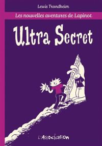 Ultra secret - L'association