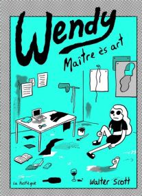 Wendy.  Maître ès arts - La Pasteque Eds De
