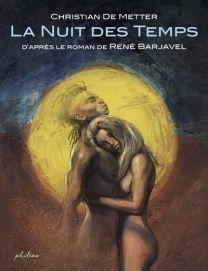 La nuit des temps - Phileas