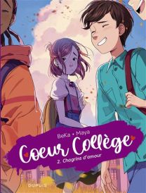 Coeur Collège - Chagrins d'amour - Dupuis