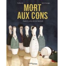 Mort aux cons - Jungle