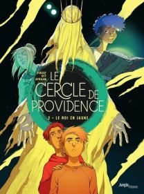 Le Cercle de Providence - tome 2 Le Roi Jaune - Jungle