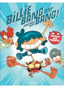 Billie Bang Bang, Tome 1 : Complètement Marto - Le Lombard