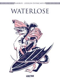 Waterlose - Delcourt
