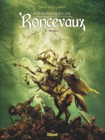 Chroniques de Roncevaux - Tome 02 - Glénat
