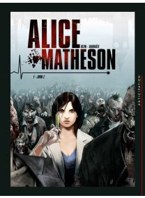 Alice Matheson 01 - Jour Z - Soleil