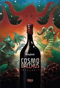 Cosmobacchus - L'intégrale - Eidola