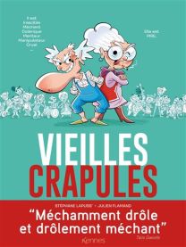 Vieilles crapules - Kennes Editions