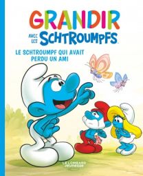 Grandir avec les Schtroumpfs, Tome 9 : Le Schtroumpf qui avait perdu un ami - Le Lombard