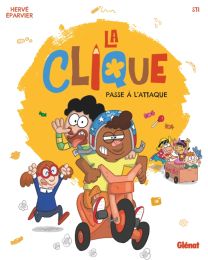 La Clique - Tome 01 - Glénat