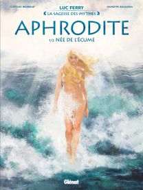 Aphrodite - Tome 01 - Glénat