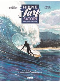 Hippie Surf Satori - Glénat
