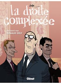 La Droite complexée - Glénat