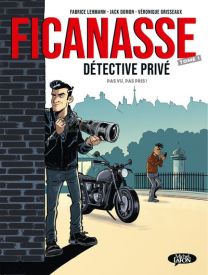 Ficanasse detective privé - Michel LAFON