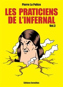 Les praticiens de l'infernal - Cornelius Eds