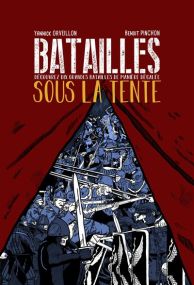 Batailles sous la tente - Pierre De Taillac