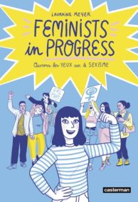 Feminists in progress - Casterman