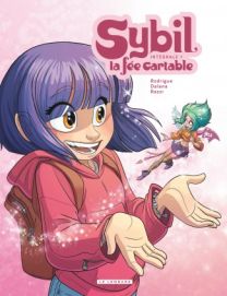 Intégrale Sybil, la Fée cartable, Tome 1 : Intégrale Sybil, la fée cartable tome 1 - Le Lombard