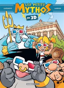 Les Petits Mythos : 3D - Bamboo Eds