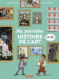 Ma première histoire de l'art en BD - Casterman