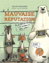 Mauvaise réputation. Plaidoyer pour les animaux mal aimés - Delachaux et niestlé