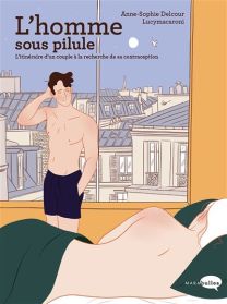 L'homme sous pilule - Marabulles