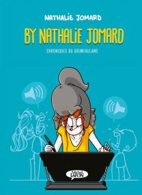 By Nathalie Jomard - Chroniques de Grumeauland - Michel LAFON