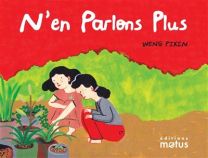 N'en parlons plus - Motus