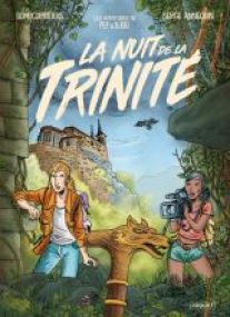 URBEX : PEP ET DJOU, FOUINEURS DE MEMOIRE - T2 - LA NUIT DE LA TRINITE - Les éditions Paquet
