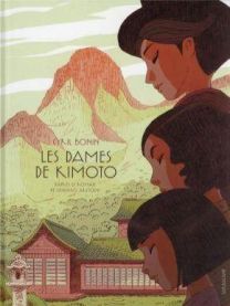 LES DAMES DE KIMOTO - SARBACANE
