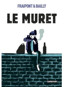 Le Muret (Op roman graphique) - Casterman