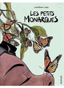 Les petits Monarques - Dupuis