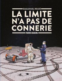 La limite n'a pas de connerie - Fluide Glacial-Audie