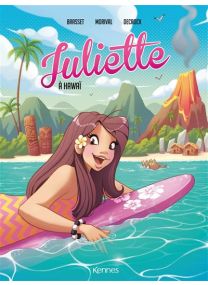 Juliette à Hawaï BD - Kennes Editions